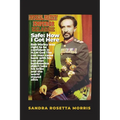Safe: How I Got Here: Bob Marley was right to be confident in H.I.M God The con man came back with his con plan but America