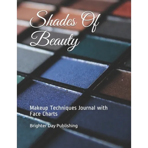 Shades Of Beauty