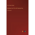 Bluebeard; and The Old Peabody Pew: in large print