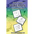 Learn To Draw Pokemon - 10 Simple Characters: Pencil Drawing Step By Step Book 4: Pencil Drawing Ideas for Absolute Beginners