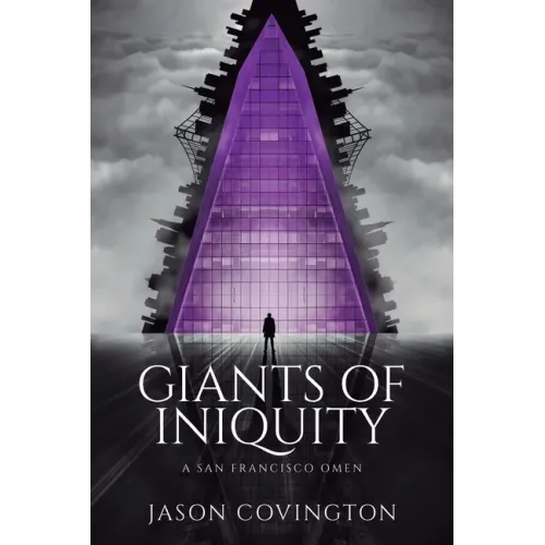 Giants of Iniquity: A San Francisco Omen