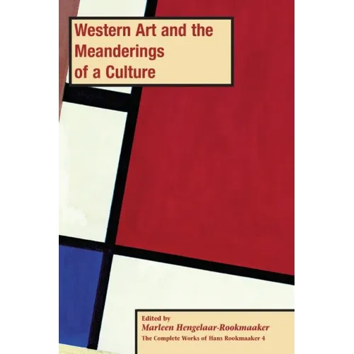 Western Art and the Meanderings of a Culture, PB (vol 4)
