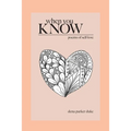 When You Know: Poems of Self-Love