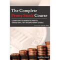 The Complete Penny Stock Course: Learn How To Generate Profits Consistently By Trading Penny Stocks