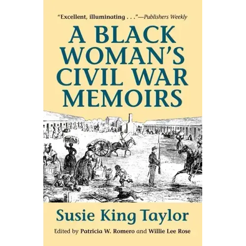 A Black Women's Civil War Memiors