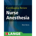 Certification Review for Nurse Anesthesia