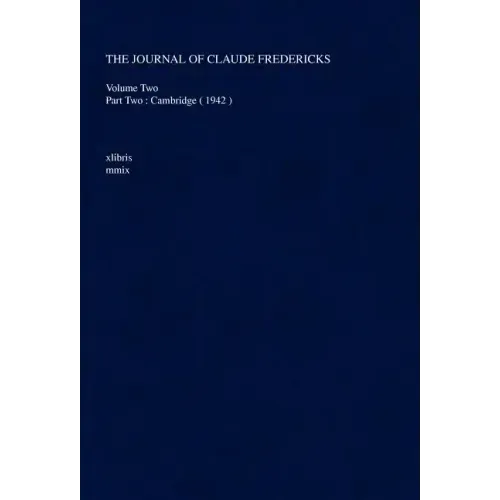 The Journal Of Claude Fredericks
