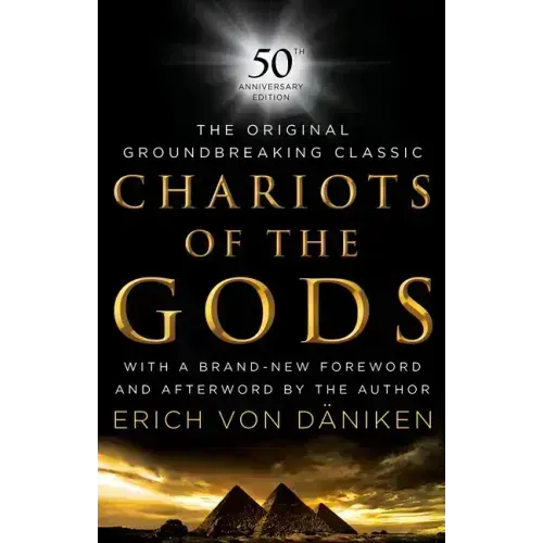 Chariots of the Gods: 50th Anniversary Edition