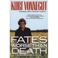 Fates Worse Than Death: An Autobiographical Collage