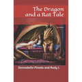 The Dragon and a Rat Tale: 2nd edition