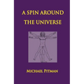 A Spin Around the Universe