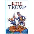 Kill Trump: Invoke the 25th -- A Revolution of the Human Spirit