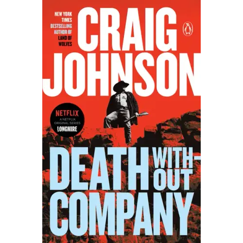 Death Without Company: A Longmire Mystery