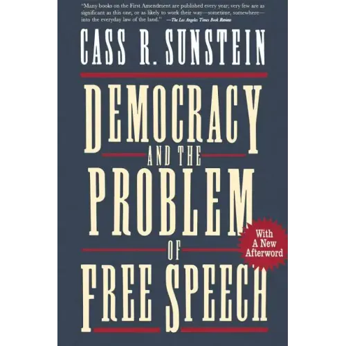 Democracy and the Problem of Free Speech