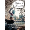 Letters to Kirabelle: My journey through cancer to motherhood & beyond