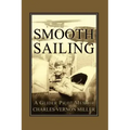 Smooth Sailing, a Glider Pilot Memoir