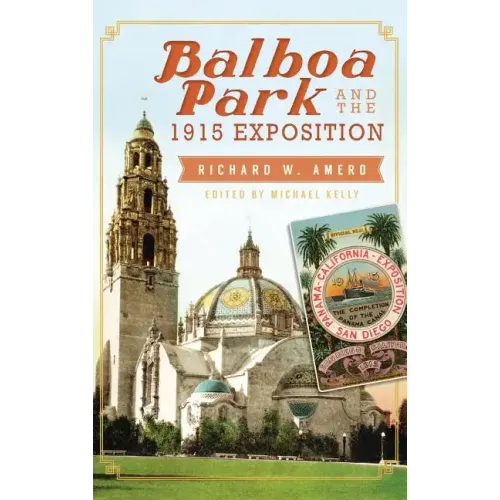Balboa Park and the 1915 Exposition