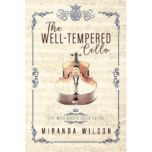 The Well-Tempered Cello