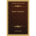 Spirits Unbroken