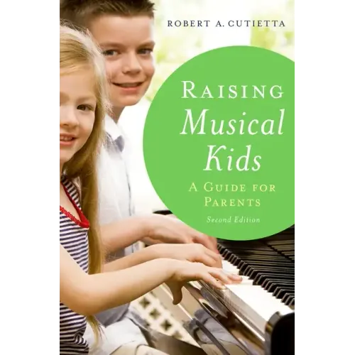 Raising Musical Kids: A Guide for Parents