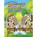 The Successful Cashew - True Friend