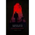 Sleeping with the Lights on: The Unsettling Story of Horror