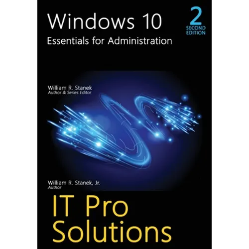 Windows 10, Essentials for Administration, 2nd Edition