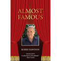 Almost Famous: Recollections