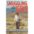 Smuggling With Jesus