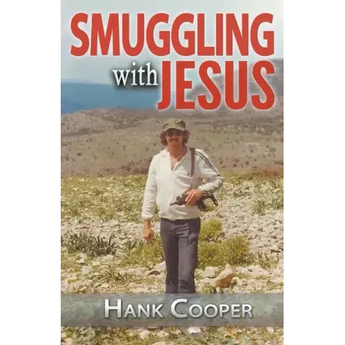 Smuggling With Jesus