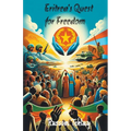 Eritrea's Quest for Freedom