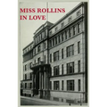 Miss Rollins in Love