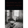 Surrealist Ghostliness