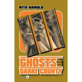 Ghosts of Darke County III