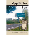Appalachia Boy: A Memoir