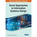 Novel Approaches to Information Systems Design