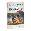 10 Wonders of the Rosary