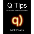 Q Tips: Fast, Scalable and Maintainable Kdb+