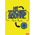 My Teaching Routine