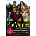 Little Family, Big Values: Lessons in Love, Respect, and Understanding for Families of Any Size