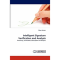 Intelligent Signature Verification and Analysis