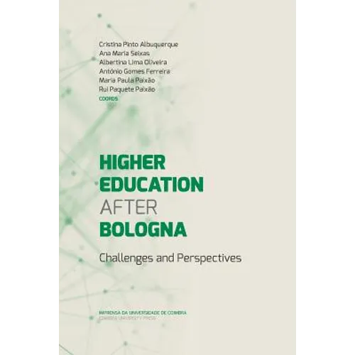 Higher Education After Bologna: Challenges and Perspectives