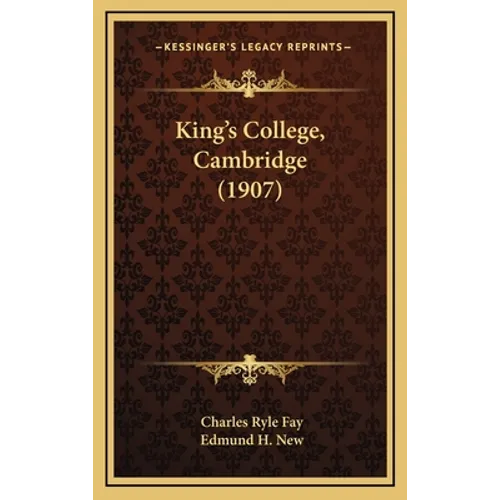King's College, Cambridge (1907)