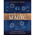 Kinesic Magic