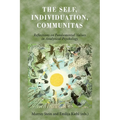 The Self, Individuation, Communitas: Reflections on Fundamental Values in Analytical Psychology