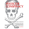 The Pesticide Conspiracy