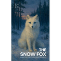 The Snow Fox: Bilingual Finnish-English Children's Stories for Beginners
