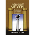 The Law-Growth Nexus: The Rule of Law and Economic Development