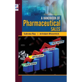 A Handbook of Pharmaceutical Sales