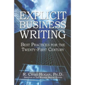 Explicit Business Writing: Best Practices for the Twenty-First Century